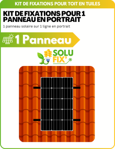 SoluFix' Kit de Fixation 1 panneau solaire pour toit en tuile | Orientation : Portrait ou Paysage
