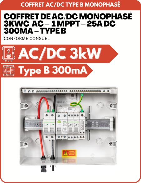 Coffret de AC/DC monophasé 3kWc  AC –  1 MPPT – 25A DC  300mA – TYPE B -    | SoluSun